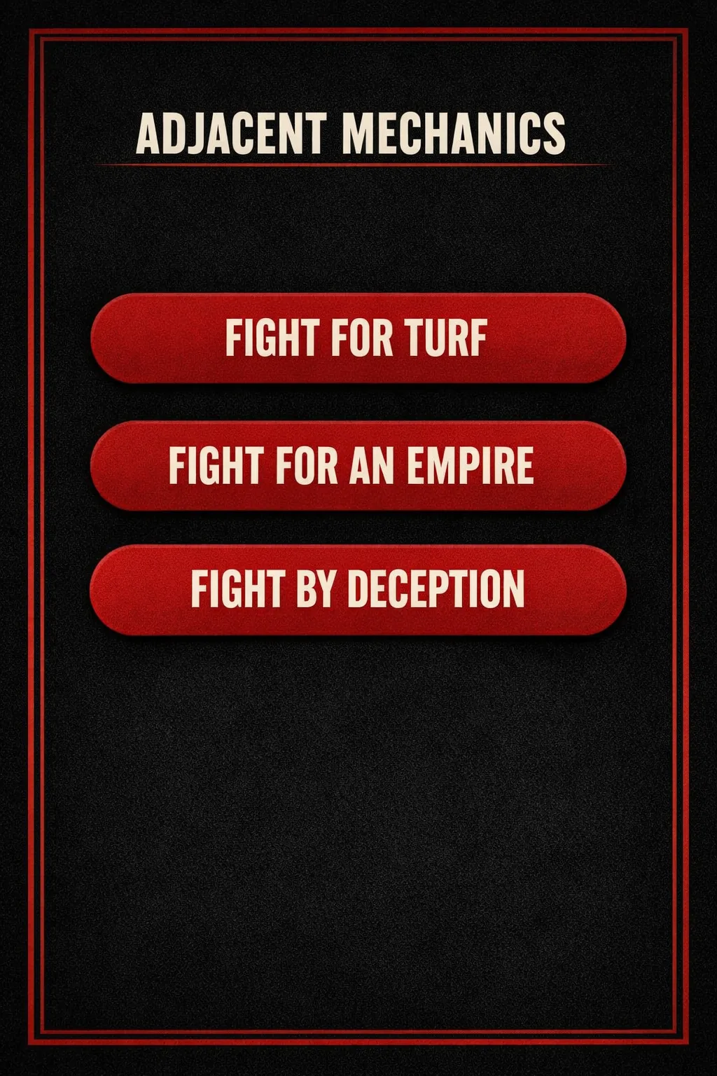 Three stacked bars listing adjacent mechanics: area control fights for turf, 4X games fight for an entire empire, and hidden movement games fight by deception.